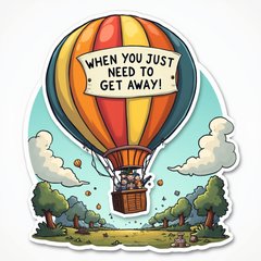 Meme hot-air balloon with caption about escaping chaos