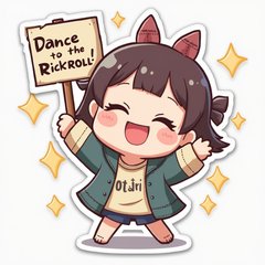 Cute kawaii character dancing with sparkles and sign 'Dance to the Rickroll!'